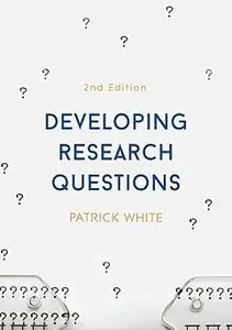 Developing Research Questions Ed 2