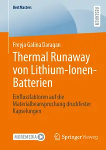 Thermal Runaway von Lithium–Ionen–Batterien