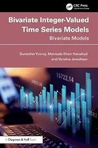 Bivariate Integer–Valued Time Series Models Bivariate Models