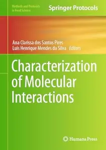 Characterization of Molecular Interactions