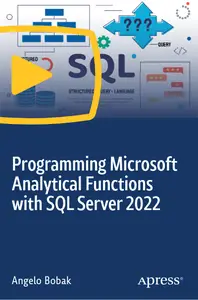 Programming Microsoft Analytical Functions with SQL Server 2022