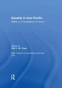 Equality in Asia–Pacific Reality or a Contradiction in Terms