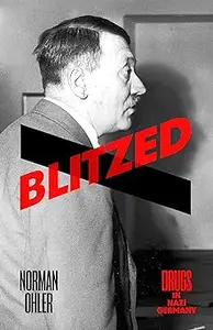 Blitzed Drugs in Nazi Germany