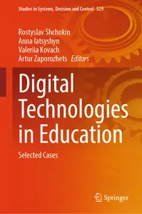 Digital Technologies in Education Selected Cases