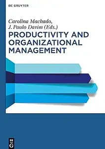 Productivity and Organizational Management