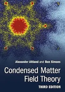 Condensed Matter Field Theory Ed 3