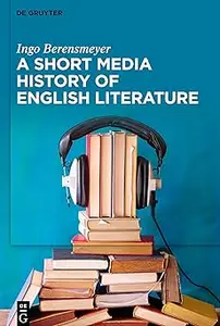 A Short Media History of English Literature