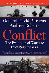 Conflict The Evolution of Warfare from 1945 to Gaza