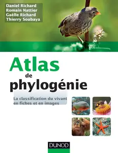 Atlas de phylogénie – La classification du vivant en fiches et en images