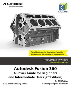 Autodesk Fusion 360 A Power Guide for Beginners and Intermediate Users (7th Edition)