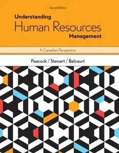 Understanding Human Resources Management A Canadian Perspective, 2nd Edition