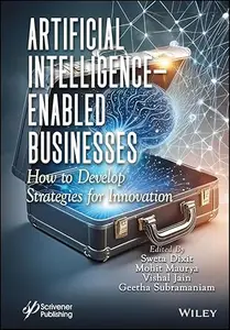 Artificial Intelligence–Enabled Businesses