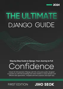 The Ultimate Django Guide