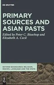 Primary Sources and Asian Pasts