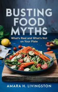 Busting Food Myths