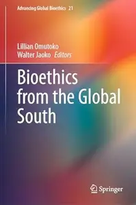 Bioethics from the Global South