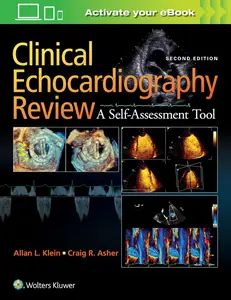 Clinical Echocardiography Review (2nd Edition)