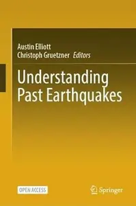 Understanding Past Earthquakes