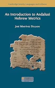 An Introduction to Andalusi Hebrew Metrics