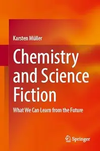 Chemistry and Science Fiction