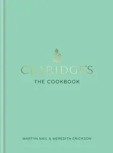 Claridge's The Cookbook