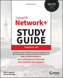 CompTIA Network+ Study Guide Exam N10–009 (Sybex Study Guide), 6th Edition