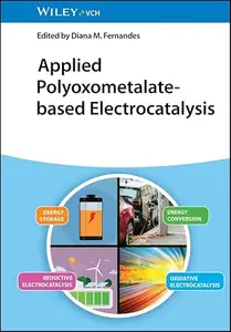 Applied Polyoxometalate–Based Electrocatalysis