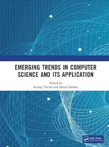 Emerging Trends in Computer Science and Its Application