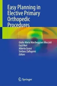 Easy Planning in Elective Primary Orthopedic Procedures