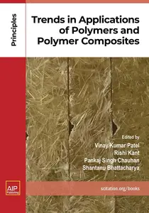 Trends in Applications of Polymers and Polymer Composites