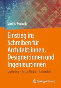 Einstieg ins Schreiben für Architektinnen, Designerinnen und Ingenieurinnen