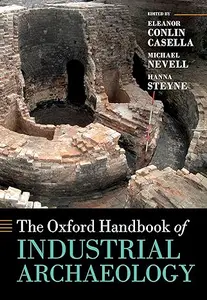 The Oxford Handbook of Industrial Archaeology