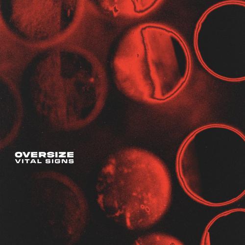 OVERSIZE - Vital Signs (2025)