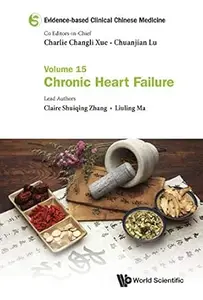 Evidence–based Clinical Chinese Medicine – Volume 15