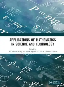 Applications of Mathematics in Science and Technology