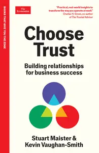 Choose Trust Building Relationships for Business Success (Economist Edge)