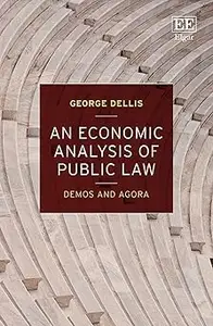 An Economic Analysis of Public Law Demos and Agora