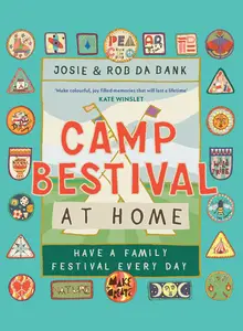 Camp Bestival Free Range Families