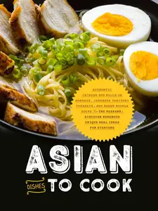 Asian Dishes to Cook