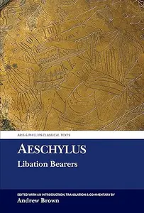 Aeschylus Libation Bearers