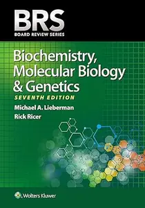 BRS Biochemistry, Molecular Biology, and Genetics