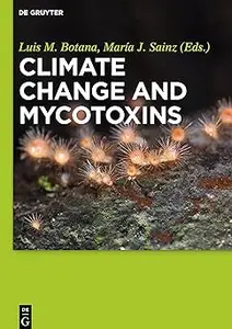 Climate Change and Mycotoxins