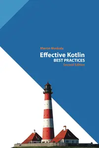 Effective Kotlin Best Practices (Kotlin for Developers)