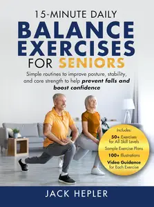 15–Minute Daily Balance Exercises for Seniors