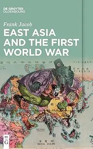 East Asia and the First World War