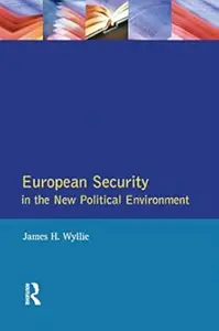 European Security in the New Political Environment