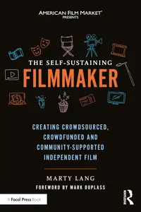 The Self–Sustaining Filmmaker