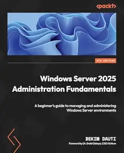 Windows Server 2025 Administration Fundamentals