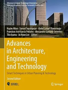 Advances in Architecture, Engineering and Technology Smart Techniques in Urban Planning & Technology