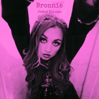 Bronnie - Jaded (Deluxe) (2025).mp3 - 320 Kbps